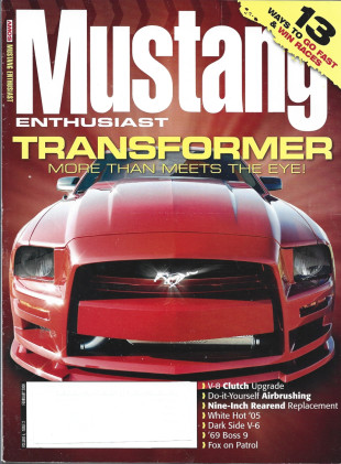 MUSTANG ENTHUSIAST 2008 FEB - TRANSFORMER, V-8 CLUTCH UPGR,'69 BOSS,FOX PATROL 